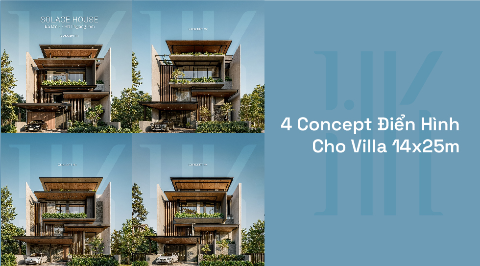 4 Concept Điển Hình Cho Villa 14x25m
