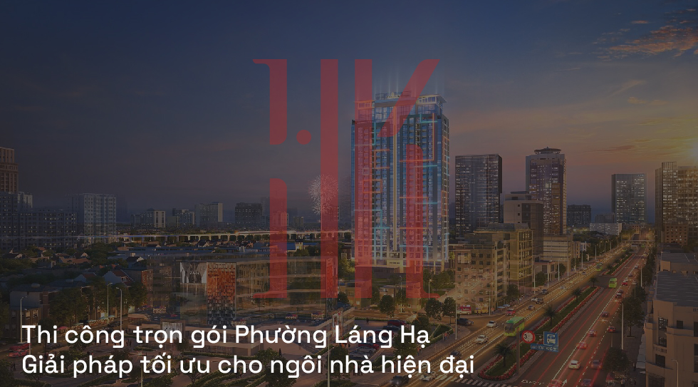 Thi công trọn gói Phường Láng Hạ