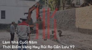 Làm Nhà Cuối Năm