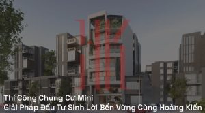 Thi Công Chung Cư Mini