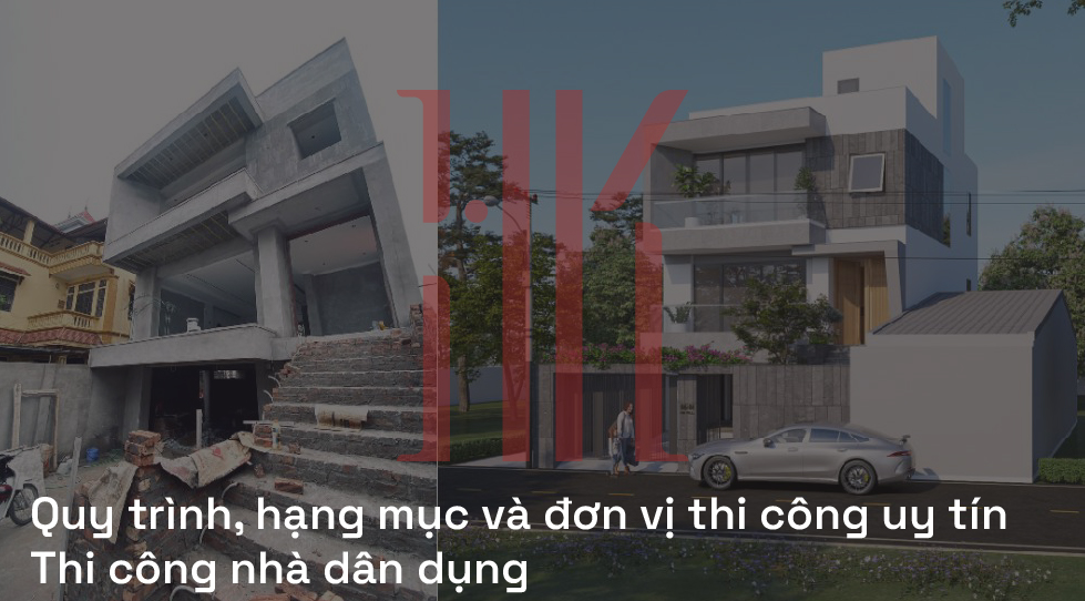 Thi công nhà dân dụng
