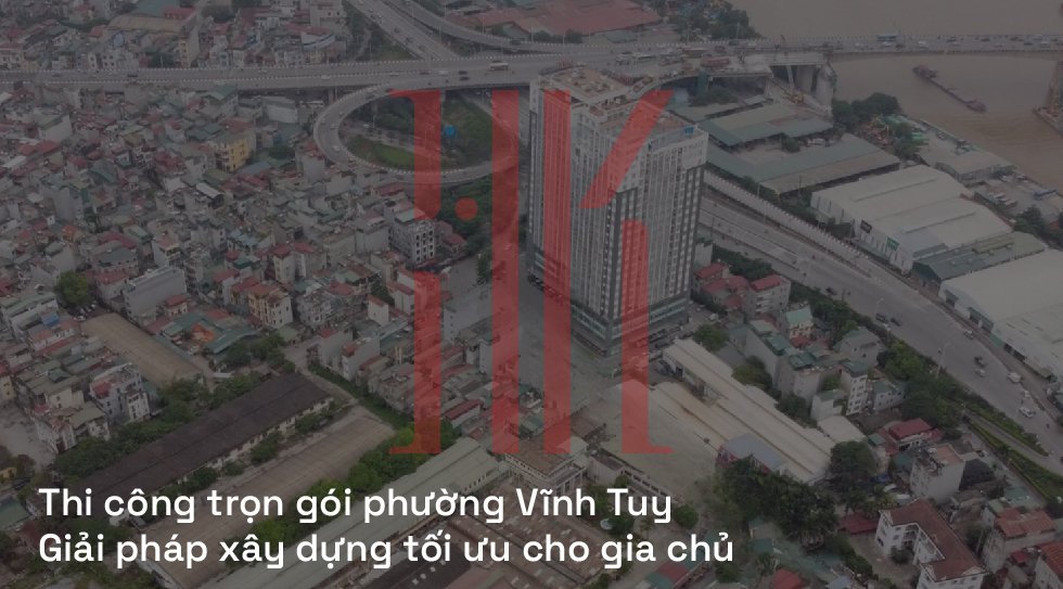 Thi công trọn gói phường Vĩnh Tuy