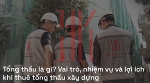Tổng thầu là gì