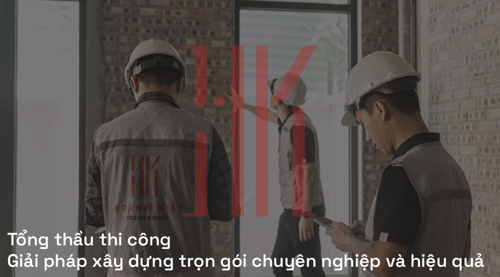 Tổng thầu thi công