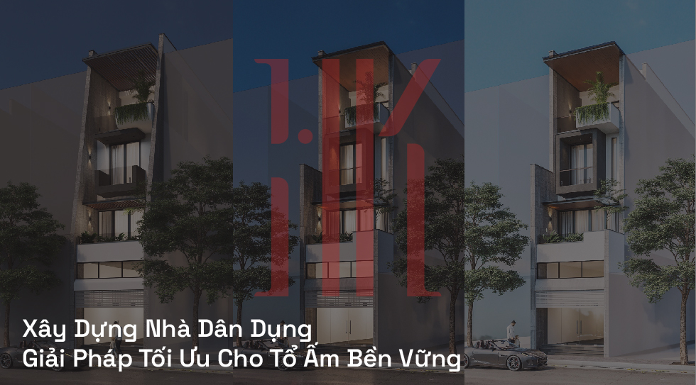 Xây Dựng Nhà Dân Dụng