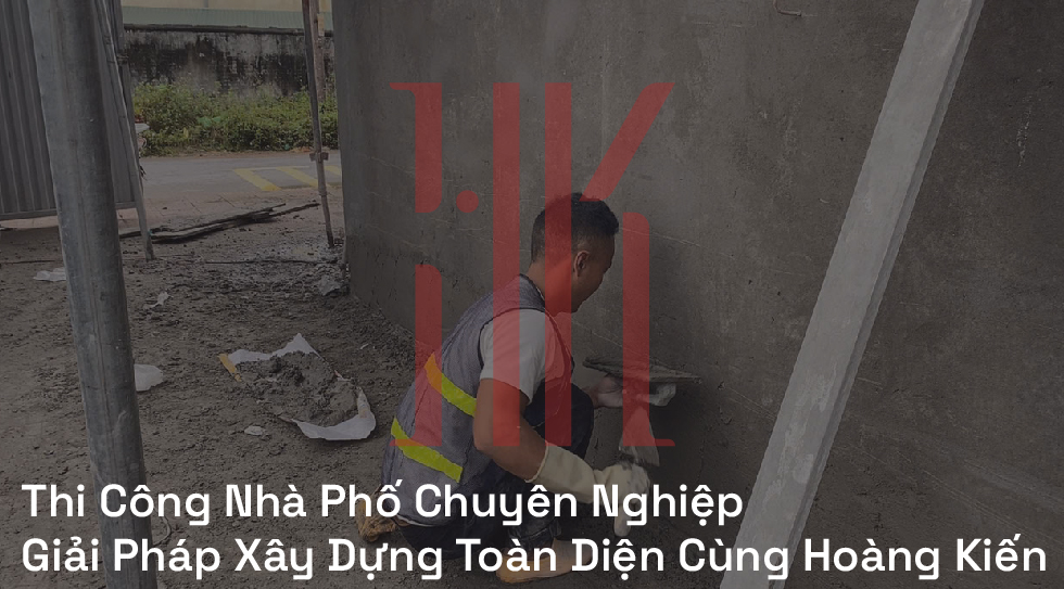 Thi Công Nhà Phố Chuyên Nghiệp