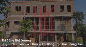 Thi Công Nhà Xưởng