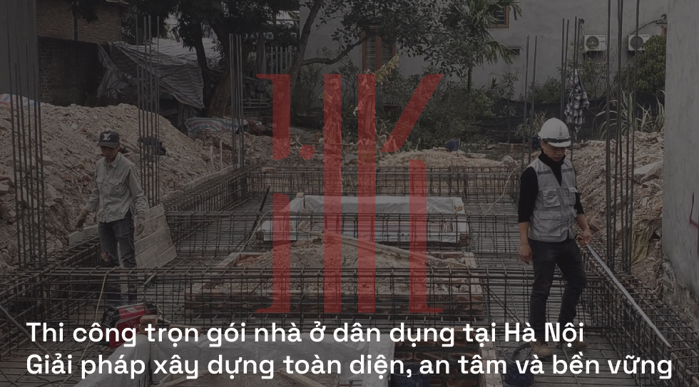 Thi công trọn gói nhà ở dân dụng tại Hà Nội