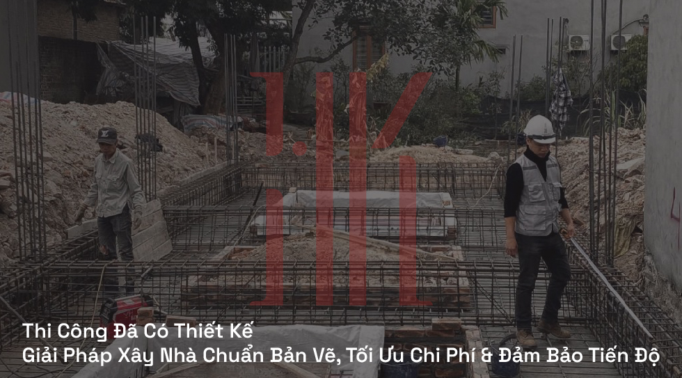 Thi Công Đã Có Thiết Kế